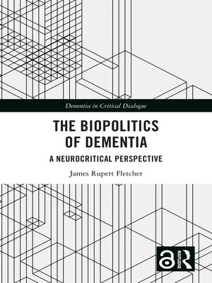 cover image of The Biopolitics of Dementia